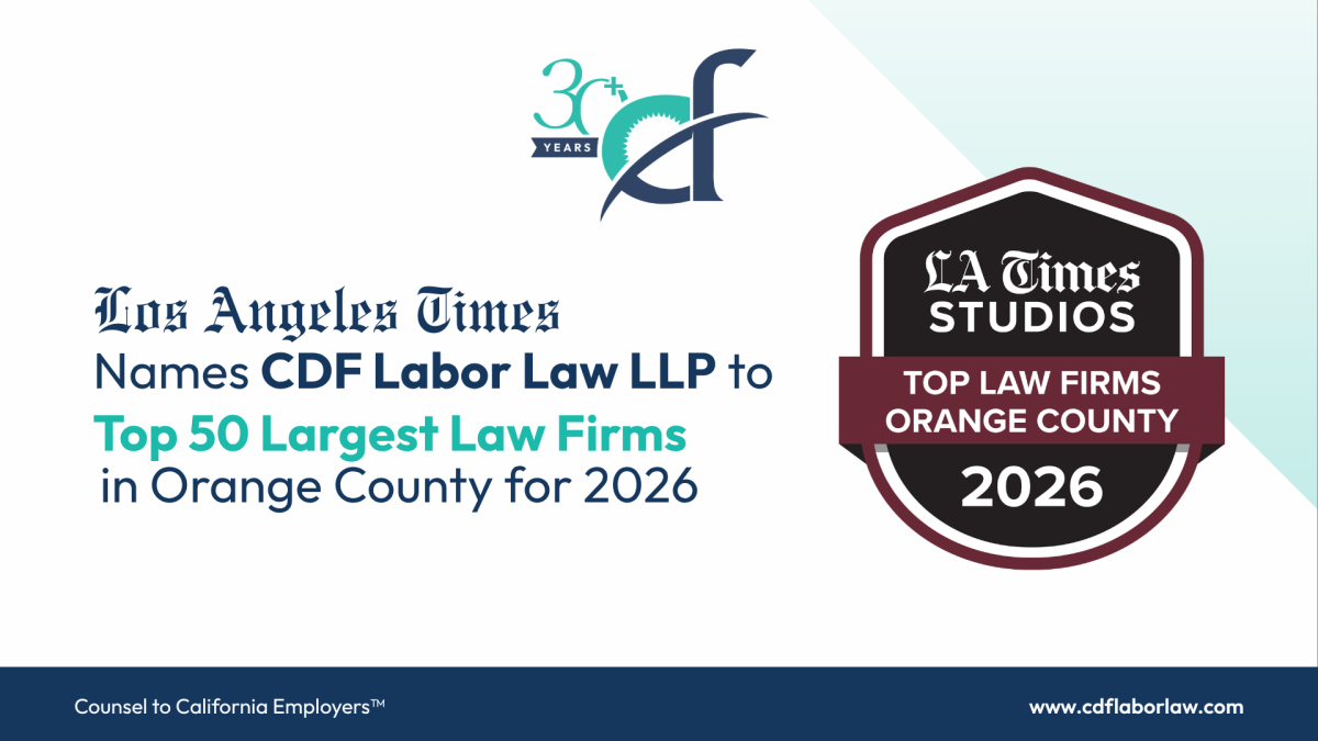 Los Angeles Times Names CDF Labor Law LLP to Top 50 Largest Law Firms in Orange County for 2026