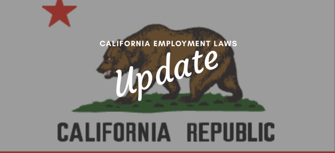 California Legislative Update: Employment Bills That Passed the Legislature and Await Governor Approval
