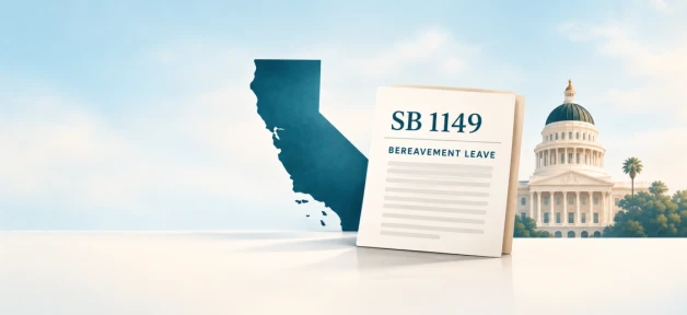 California Law Broadens Definition of Family Member For Bereavement Leave to Include A “Designated Person”