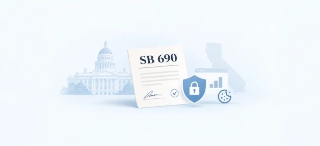 What California Businesses Should Know About SB 690 and CIPA Website-Tracking Claims